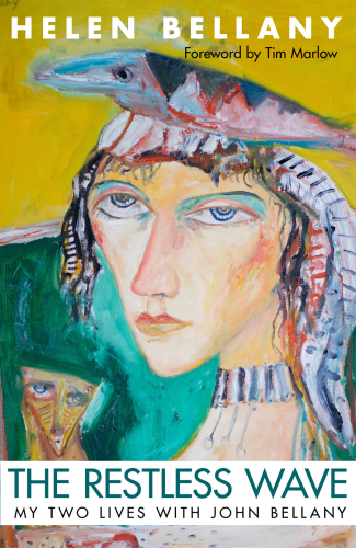 RESTLESS WAVE: my two lives with john bellany