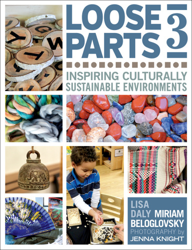Loose parts 3: inspiring culturally sustainable environments