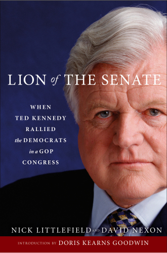 The Lion of the Senate When Ted Kennedy Rallied the Democrats in a GOP Congress