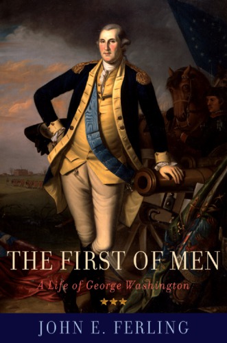 The first of men: a life of George Washington