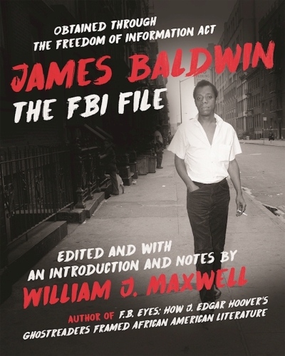 James Baldwin: the FBI file