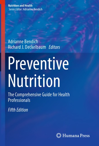 Nutrition and Health: Preventive Nutrition