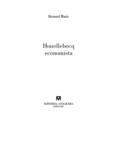 Houellebecq economista