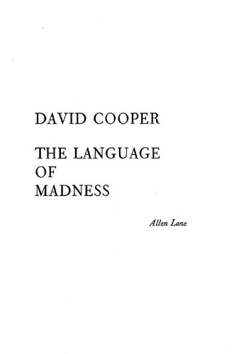 The language of madness.