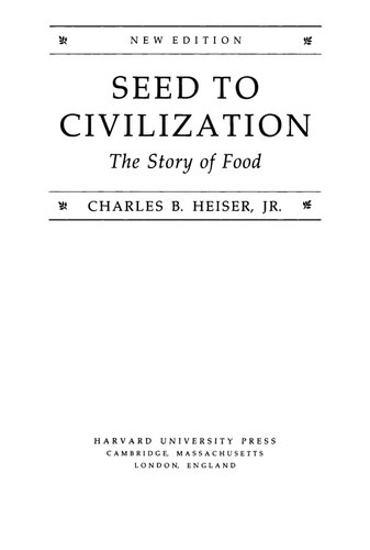 Seed to Civilization: The Story of Food
