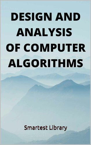 Design and Analysis of Computer Algorithms