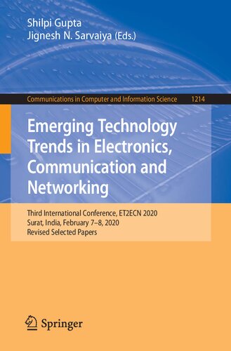 Emerging Technology Trends in Electronics, Communication and Networking: Third International Conference, ET2ECN 2020, Surat, India, February 7–8, ... in Computer and Information Science (1214))