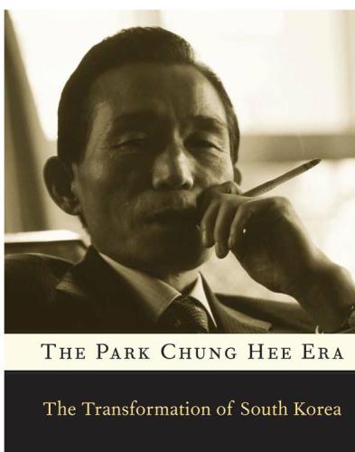 The Park Chung Hee era: the transformation of South Korea