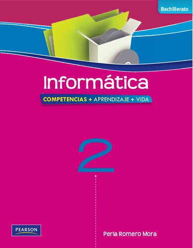 Informática : competencias + aprendizaje + vida
