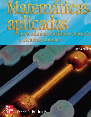 Matemáticas aplicadas : para administración, economía y ciencias sociales