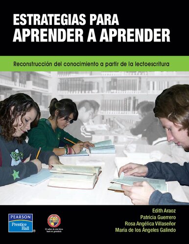 Estrategias para aprender a aprender: reconstrucción del conomiento a partir de la lectoescritura