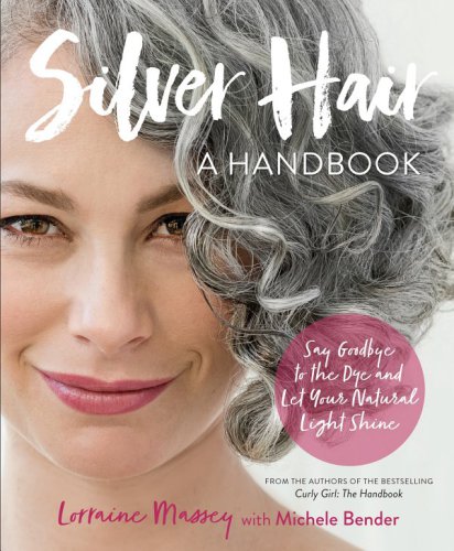 Silver hair: say goodbye to the dye and let your natural light shine
