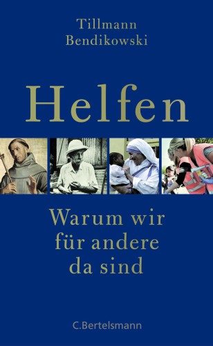 Helfen: Warum wir fuer andere da sind