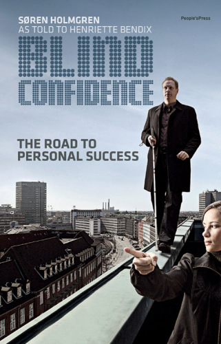 Blind confidence: the road to personal succes
