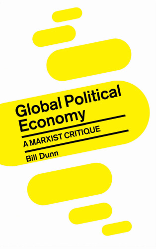 Global Political Economy: A Marxist Critique