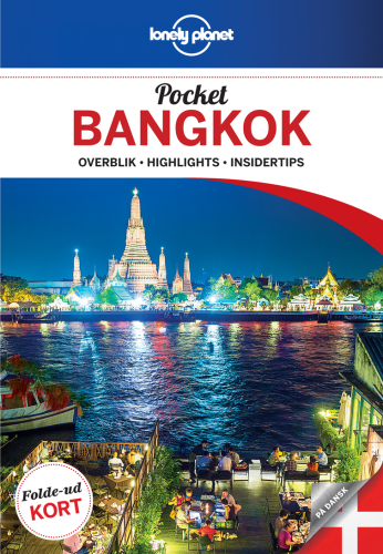Pocket Bangkok: overblik, highlights, insidertips