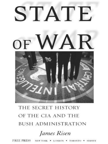 State of War: The Secret History of the C.I.A. and the Bush Administration