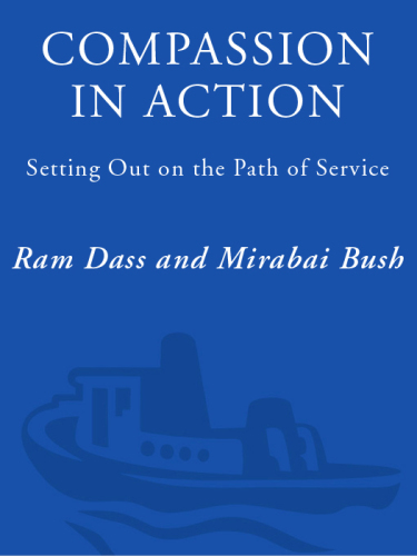 Compassion in action: setting out on the path of service