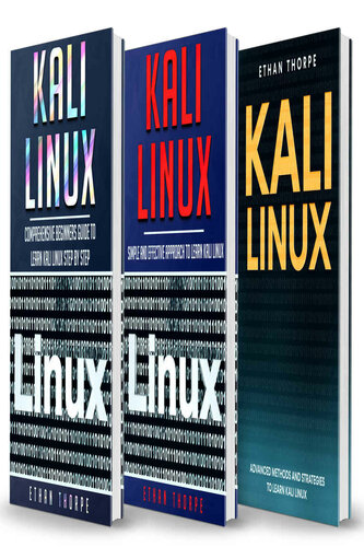 Kali Linux 3 in 1 Beginners Guide