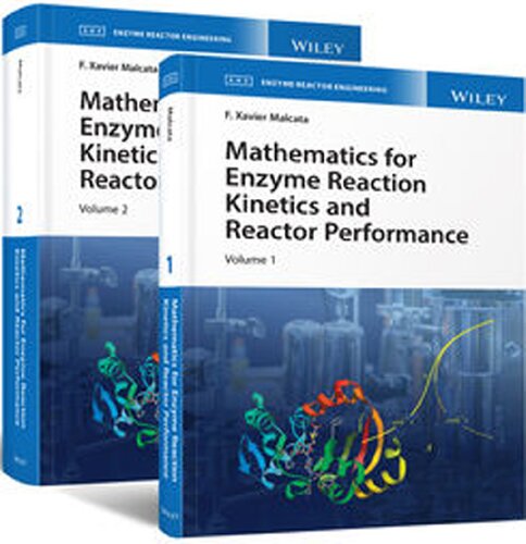 Mathematics for Enzyme Reaction Kinetics and Reactor Performance, 2 Volume Set ()