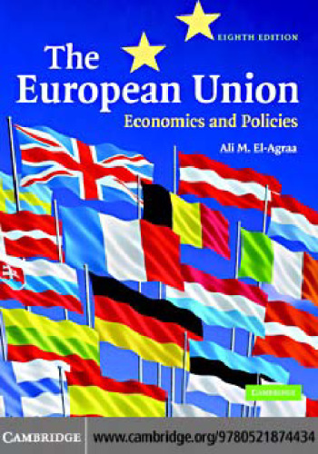 The European Union: Economics and Policies