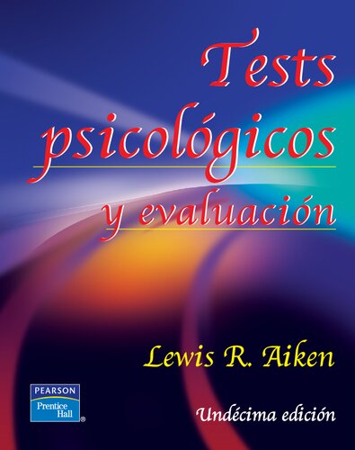 Tests psicológicos y evaluación. Undécima edición
