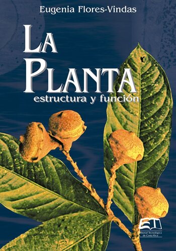 La planta - Estructura y función