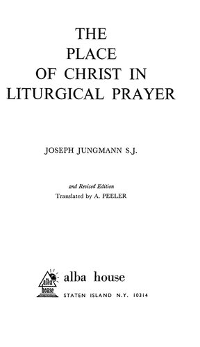 The Place of Christ in Liturgical Prayer