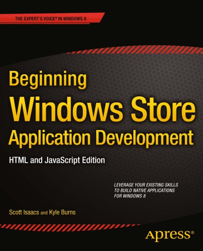 Beginning Windows Store Application Development-HTML and JavaScript Edition