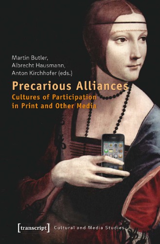 Precarious Alliances: Martin Butler, Albrecht Hausmann, Anton Kirchhofer