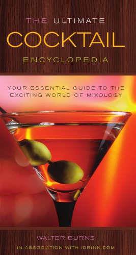 The ultimate cocktail encyclopedia