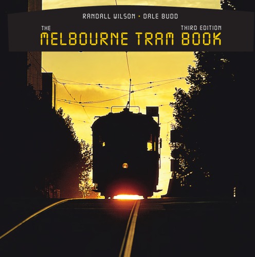 Melbourne Tram Book