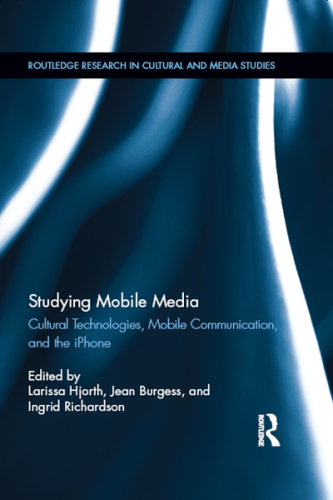 Studying mobile media: cultural technologies, mobile communication, and the iPhone