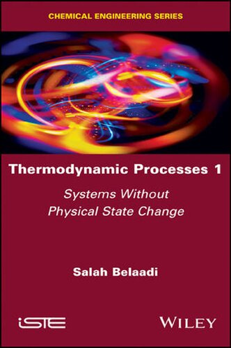 Thermodynamic Processes 1: Systems without Physical State Change (Chemical Engineering)