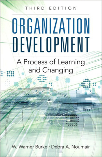 Organization development: a process of learning and changing