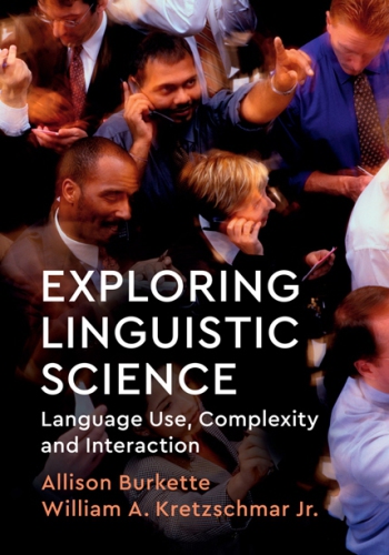 Exploring linguistic science: language use, complexity and interaction