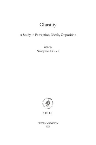 Chastity: A Study in Perception, Ideals, Opposition