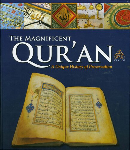 Exhibition Islam - The Magnificent Quran - A Unique History of its Preservation