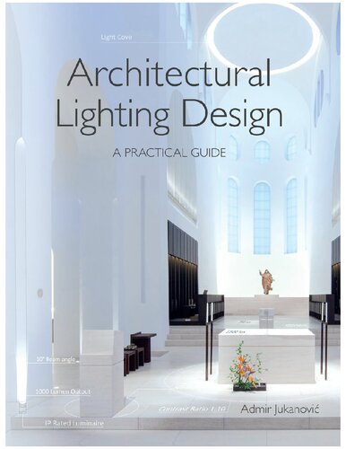 Architectural Lighting Design: A Practical Guide
