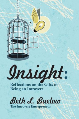 Insight: reflections on the gifts of being an introvert