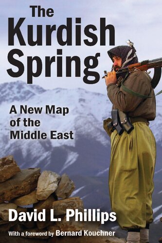 The Kurdish Spring: A New Map of the Middle East