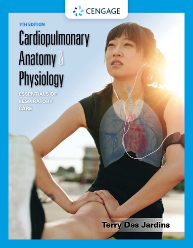 Cardiopulmonary anatomy & physiology : essentials for respiratory care