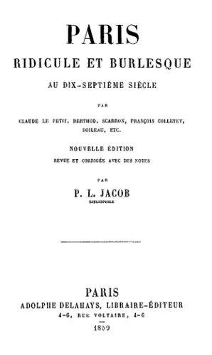 Paris ridicule et burlesque au dix-septième siècle