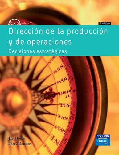 Dirección de la producción y de operaciones: Decisiones estratégicas (Spanish Edition)