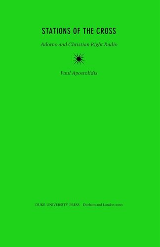 Stations of the Cross: Adorno and Christian Right Radio