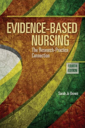 Evidence-based nursing: The research practice connection