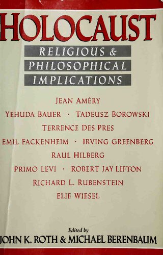 Holocaust: Religious and Philosophical Implications