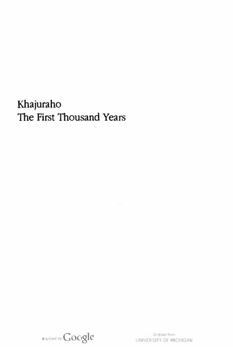 Khajuraho: The first thousand years