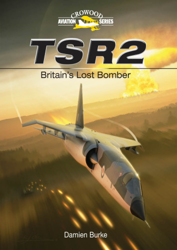 TSR2: Britain's lost bomber
