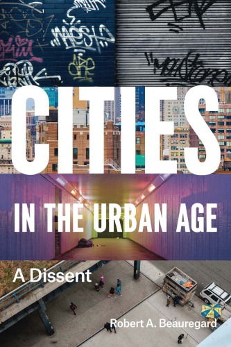 Cities in the urban age: a dissent